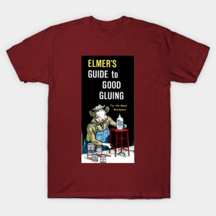 Guide to Good Gluing T-Shirt